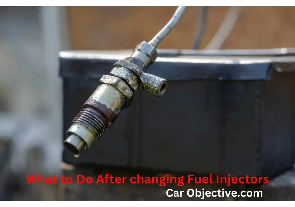 What to Do After changing Fuel Injectors