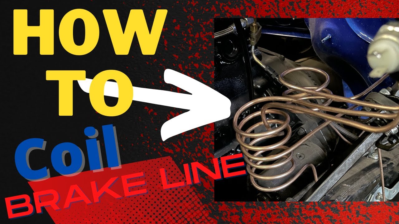 Why Are Brake Lines Coiled Car Objective
