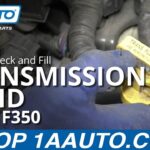 How to Check Transmission Fluid F350 Diesel