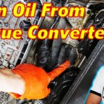 How to Flush Transmission Fluid from Torque Converter