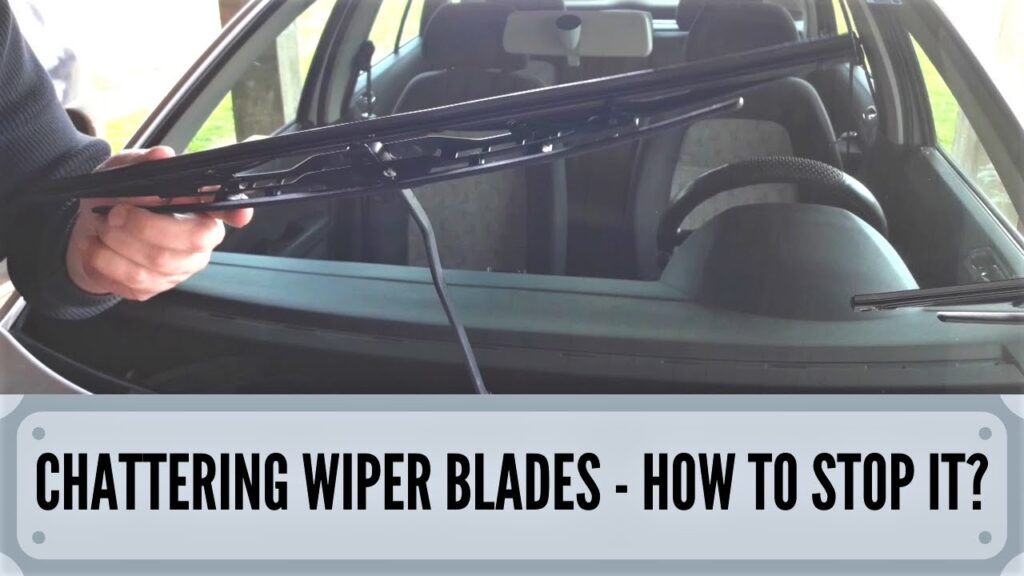 How to Stop Wiper Blades from Chattering