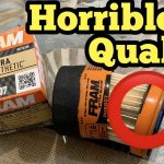 Are Fram Oil Filters Bad