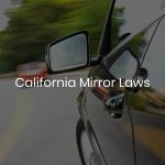 Are Side Mirrors Required by Law