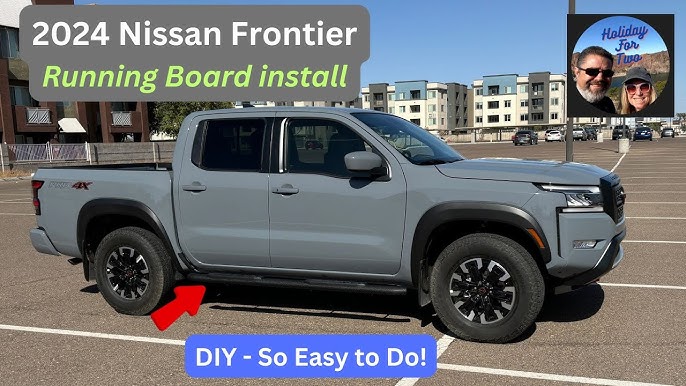 How to Install Running Boards on Nissan Frontier