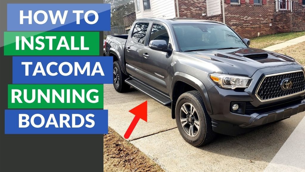 How to Install Running Boards on Toyota Tacoma