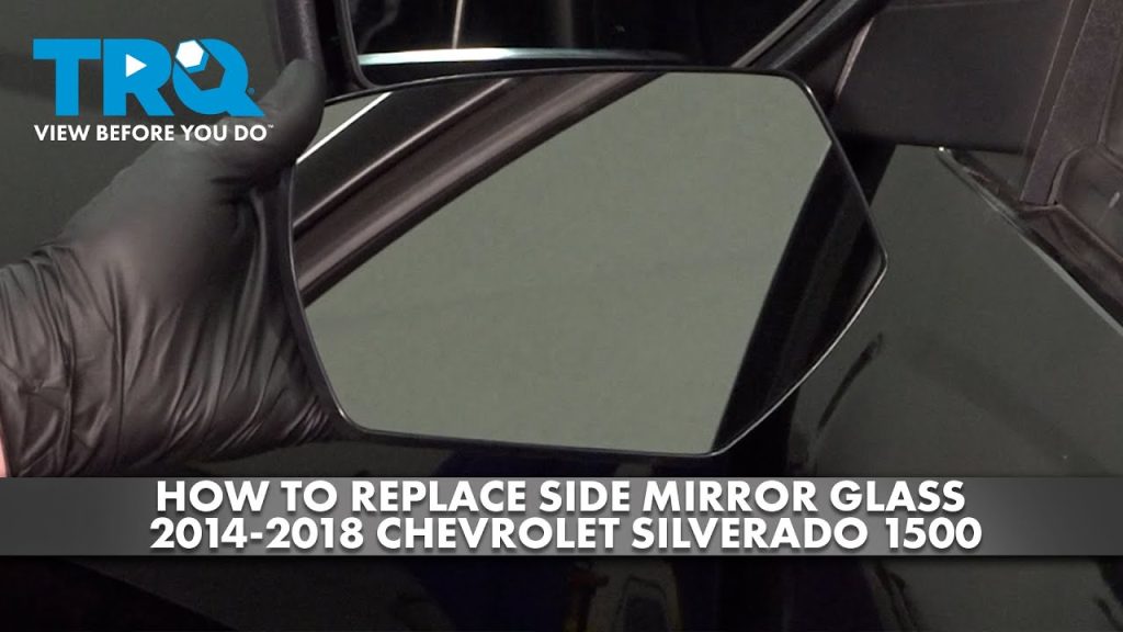 How to Replace Side Mirror Glass Chevy Silverado
