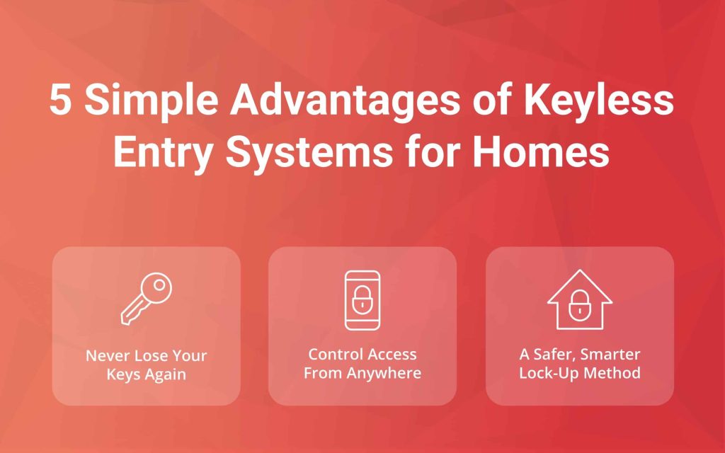 Benefits of Keyless Entry Systems