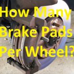 How Many Brake Pads in a Car