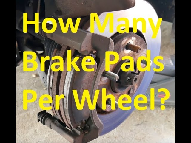 How Many Brake Pads Per Wheel