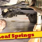 How to Install Leaf Springs