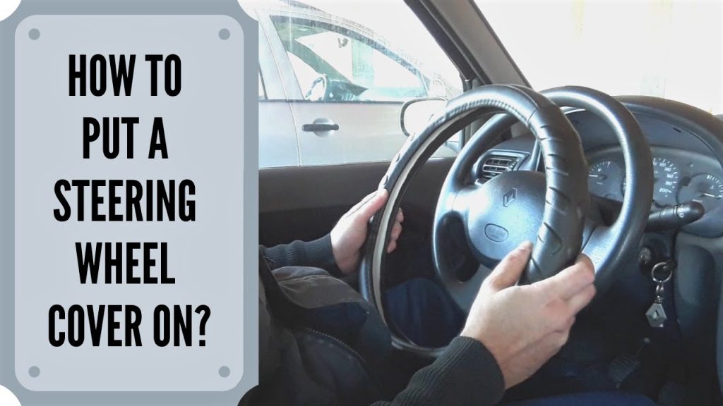 How to Install Steering Wheel Covers