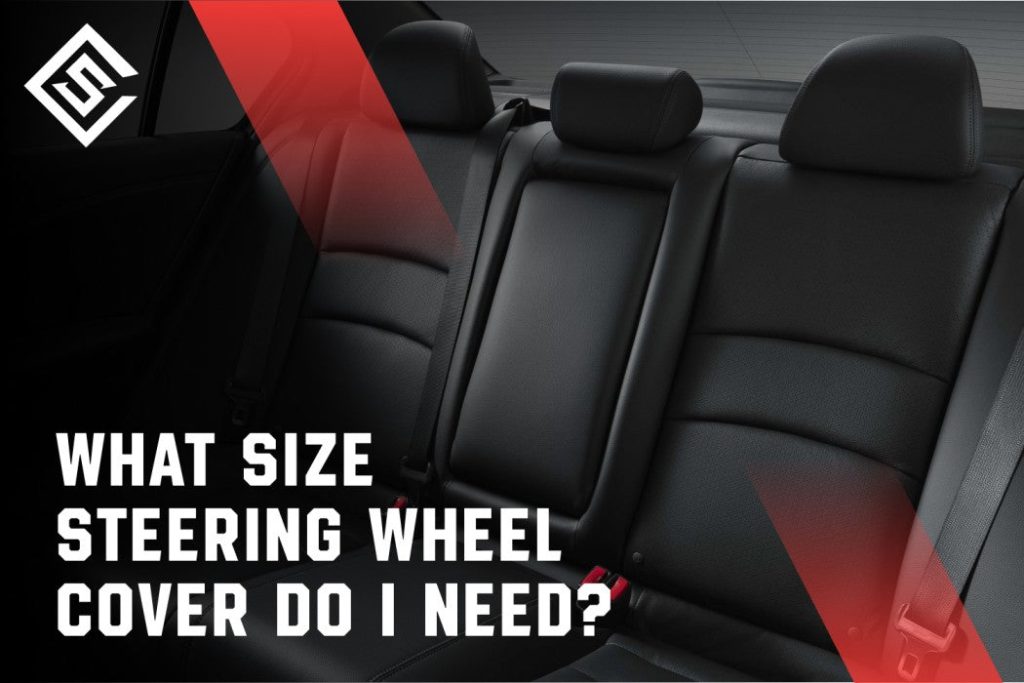What Size Steering Wheel Cover Do I Need