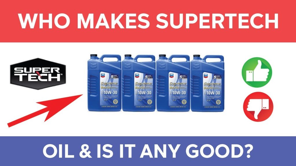 Who Makes Supertech Motor Oil
